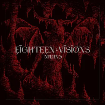 Inferno by Eighteen Visions