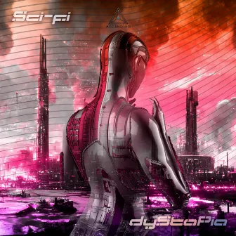 Dystopia by Sci Fi