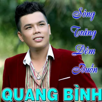 Vol 4 - Sông Trăng Đêm Buồn by Luu Quang Binh