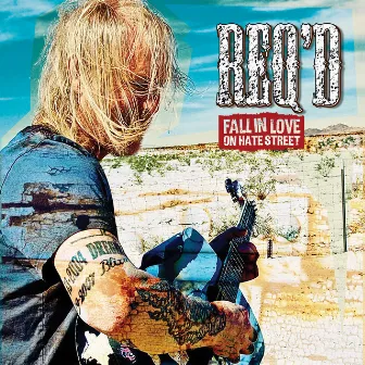 Fall in Love on Hate Street by REQ'D