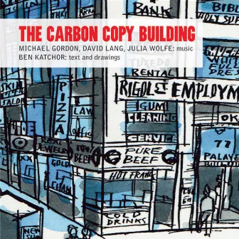 The Carbon Copy Building by Julia Wolfe