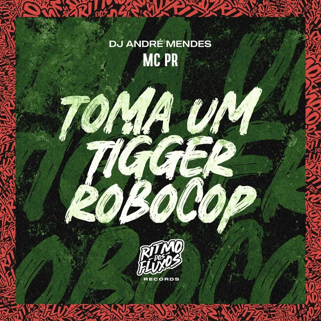 Toma um Tigger Robocop