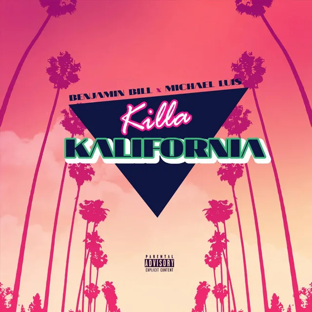 Killa Kalifornia