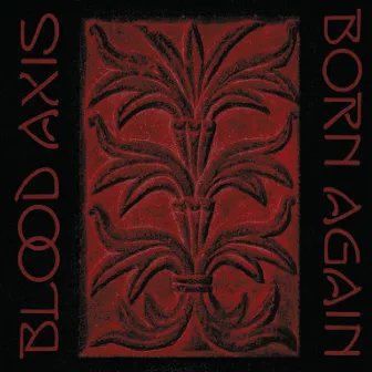 Born Again by Blood Axis