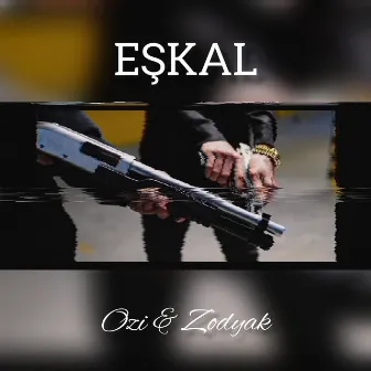 Eşkal by Zodyak