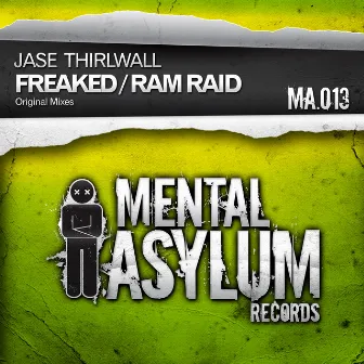 Freaked / Ram Raid EP by Jase Thirlwall