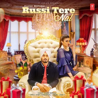 Russi Tere Nal by Hapee Boparai