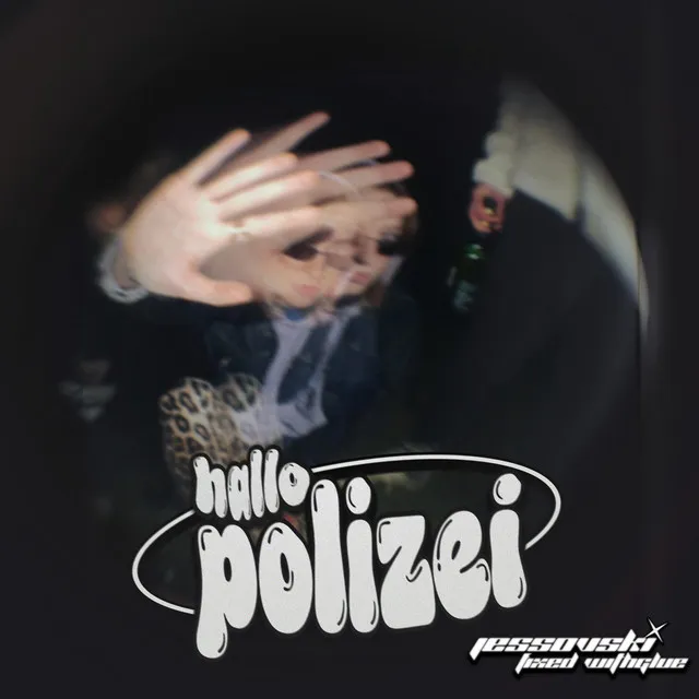 Hallo Polizei