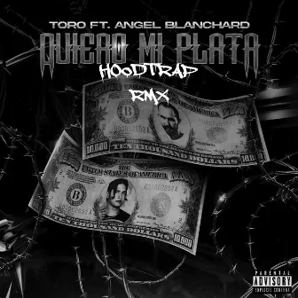 Quiero mi Plata (HoodtrapRmx) by Whitehouse