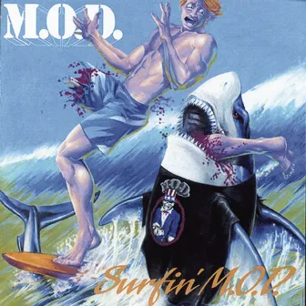 Surfin' M.O.D. by M.O.D.