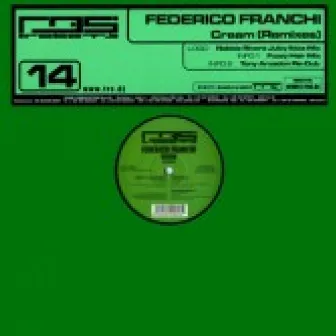 Cream (Remixes) by Federico Franchi