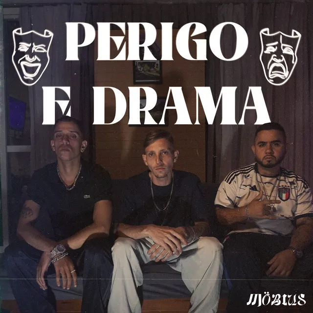 Perigo e Drama