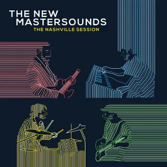 The Nashville Session by The New Mastersounds