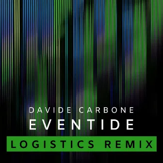 Eventide (Logistics Remix) by Davide Carbone