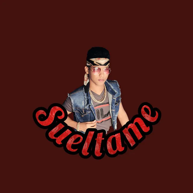 Sueltame