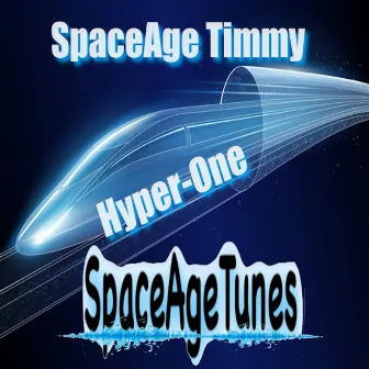 Hyper-One by SpaceAge Timmy