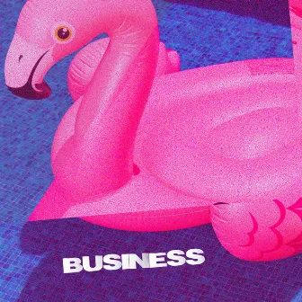 Business by Alice Byno