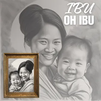 Ibu Oh Ibu by Adil