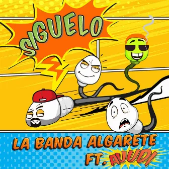 Siguelo by La Banda Algarete