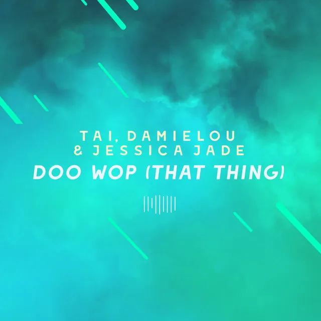 Doo Wop (That Thing) [The ShareSpace Australia 2017]