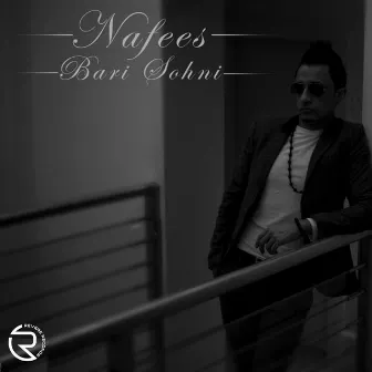 Bari Sohni by Nafees