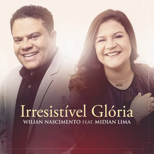 Irresistível Glória