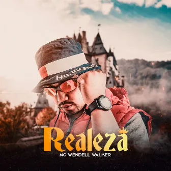 Realeza by Mc Wendell Walker