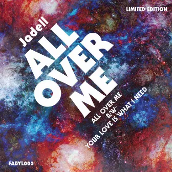 All over Me by Jadell