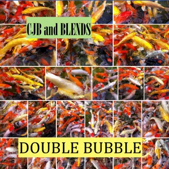 Double Bubble (Single) by CJB