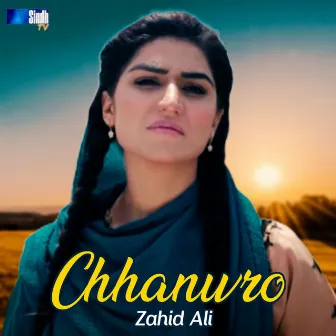 Chhanwro by Zahid Ali