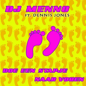 Doe Een Stapje Naar Voren by DJ Menno