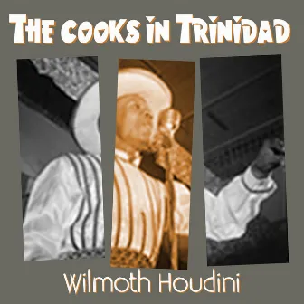 The Cooks in Trinidad by Wilmoth Houdini