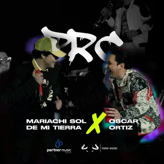 PRC (En Vivo) by Oscar Ortiz