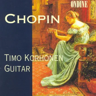 Chopin, F.: Nocturnes / Preludes / Mazurkaz / Llobet Soles, M.: Catalan Folk Songs by Timo Korhonen