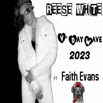 V' Day Wave 2023 by Reese White