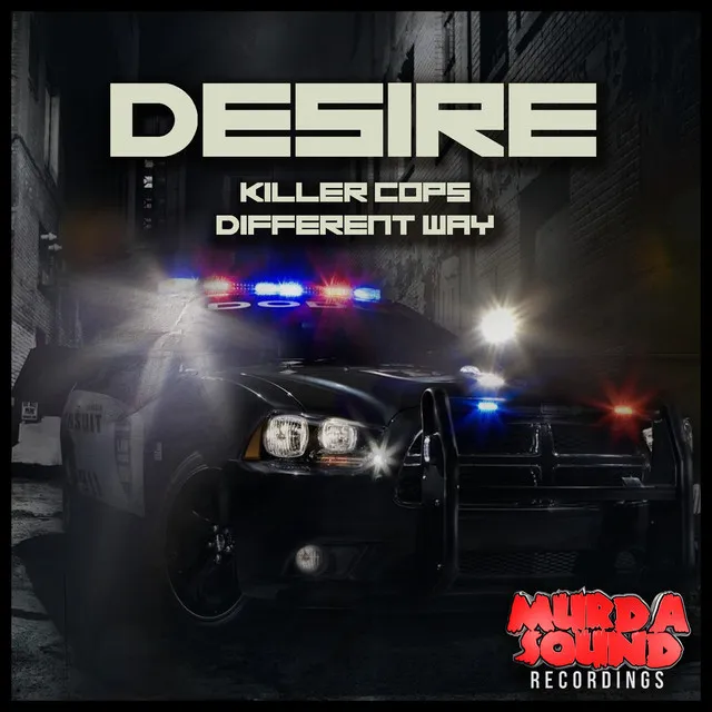 Killer Cops / Different Way