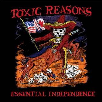 Essential Independence by Toxic Reasons