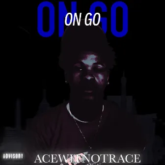 On Go by Unknown Artist