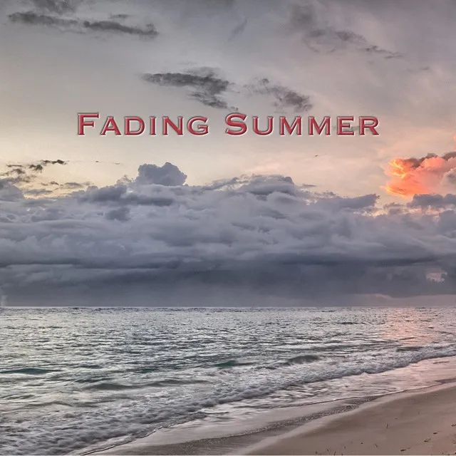 Fading Summer