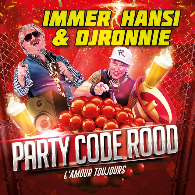 Party Code Rood (L'amour Toujours)