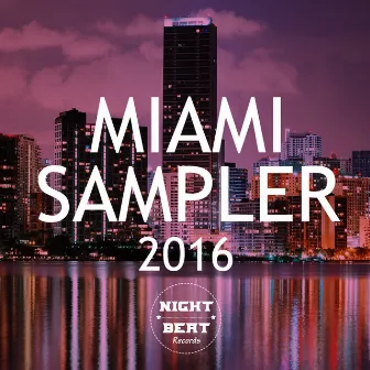 Miami Sampler 2016 by Double Bass