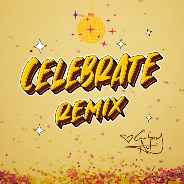 Celebrate (Remix)