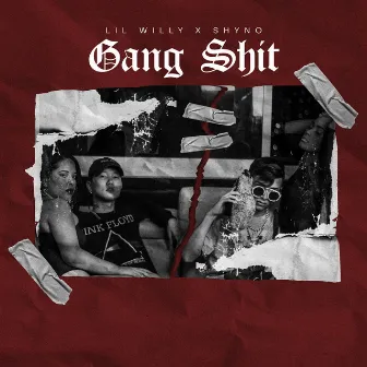 Gang Shit by Shyno