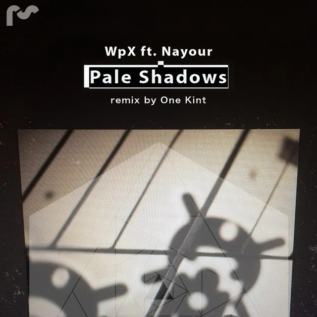 Pale Shadows - One Kint Remix