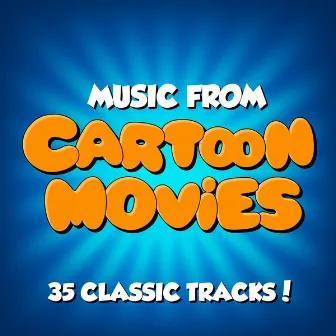 Music From Cartoon Movies by Animation Soundtrack Ensemble