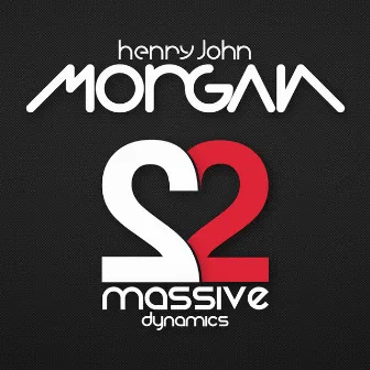 Massive Dynamics by Henry John Morgan