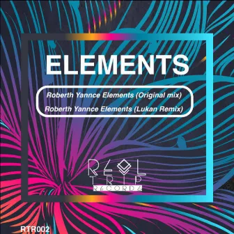 Elements EP by Roberth Yance