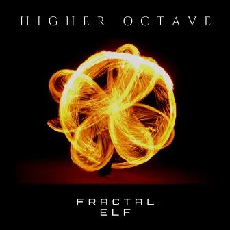 Higher Octave by Fractal Elf