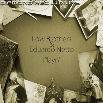 Playn' - Single by Low Brothers