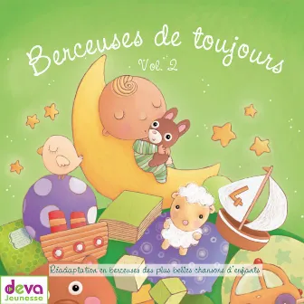 Berceuses de toujours, Vol. 2 by Le Marchand de Sable